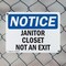 Signmission Janitor Closet Not An Exit, 24 in W x Rectangle, Plastic OS-2PACK-NS-P-1824-L-13746 - alternate 7
